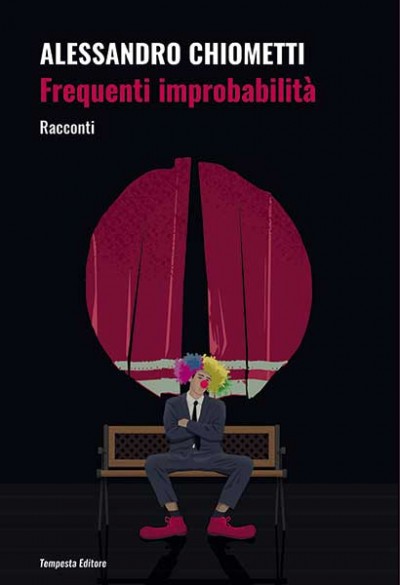 Alessandro Chiometti, Frequenti improbabilità